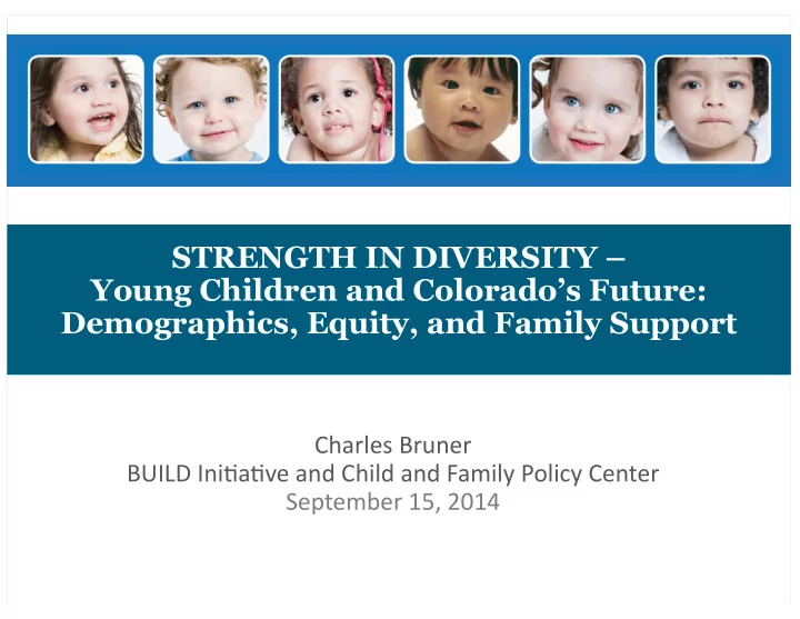 strength in diversity young children and colorado s