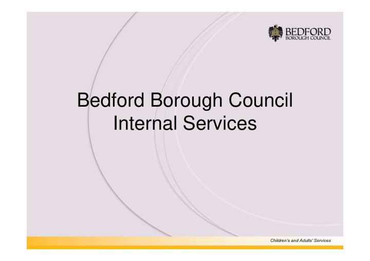 bedford borough council internal services vision