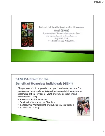 The purpose of this program is to support the development and/or  expansion of local implementation