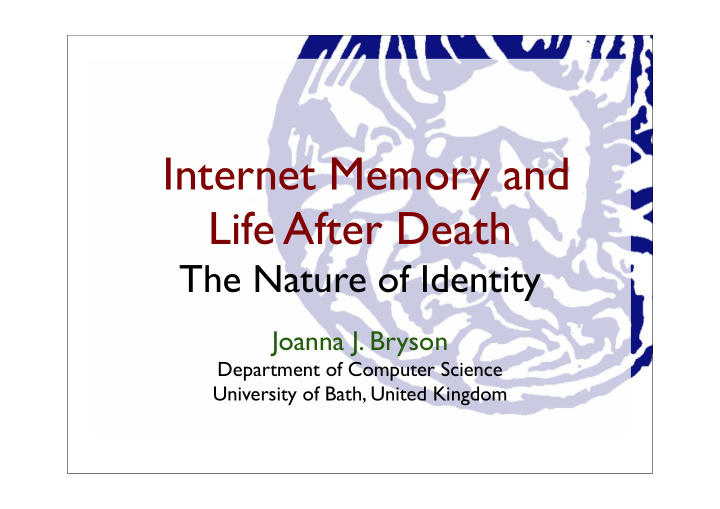internet memory and life after death