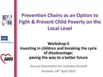 Fight &amp; Prevent Child Poverty on the  Local Level  Workshop II  Investing in children and