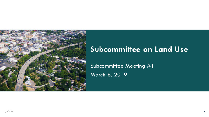 subcommittee on land use