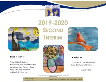 Board of Trustees:  Presented by: Ivery Hood , President Pam Conklin, Superintendent Russ