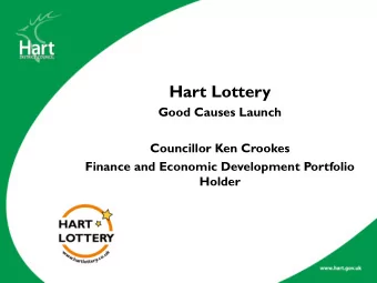 Hart Lottery  Good Causes Launch  Councillor Ken Crookes  Finance and Economic Development