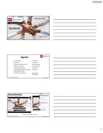Standards  August  17 th , 2020  Agenda  Housekeeping  Celia Besore  Welcome  Don Young