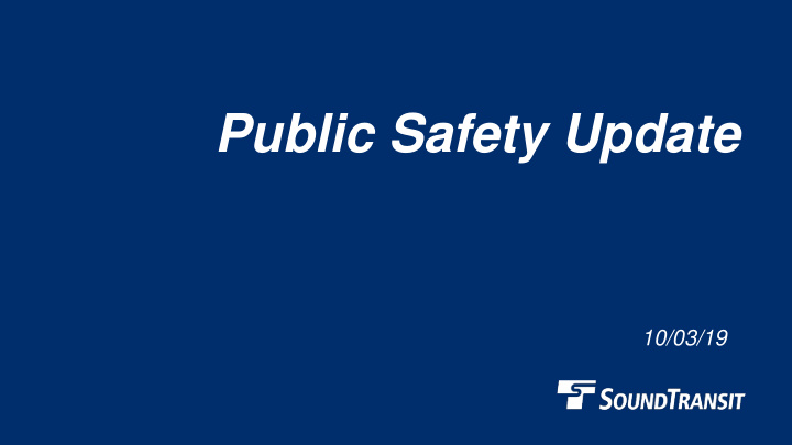 public safety update
