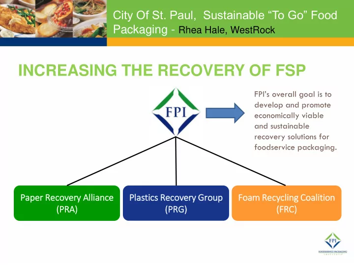 increasing the recovery of fsp