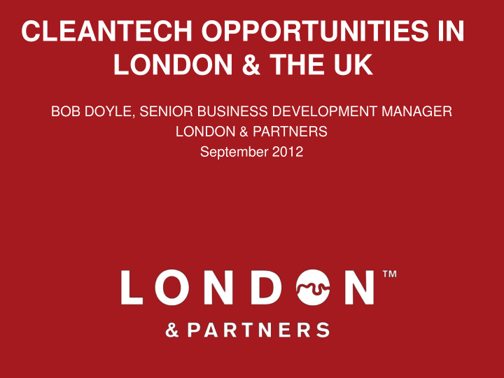cleantech opportunities in london the uk