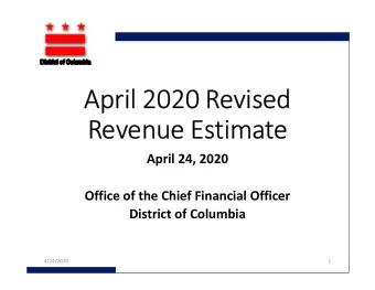 April 2020 Revised  Revenue Estimate  April 24, 2020  Office of the Chief Financial Officer