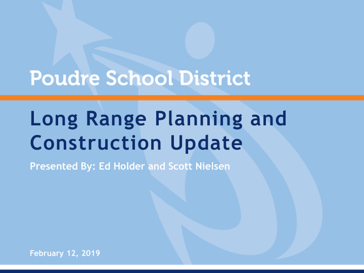 title text long range planning and construction update