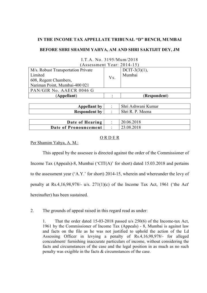 this appeal by the assessee is directed against the order