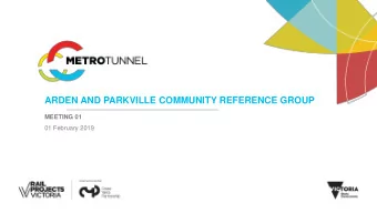 ARDEN AND PARKVILLE COMMUNITY REFERENCE GROUP  MEETING 01  01 February 2019  AGENDA  1.