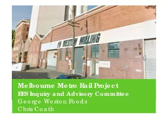 T  itle  Melbour  ne Metr  o R  ail Pr  ojec t  E  E  S Inquir  y and Advisor  y Committee  Ge o rg