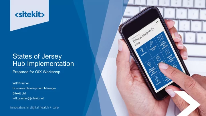 states of jersey hub implementation