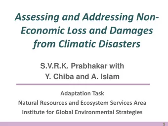 from Climatic Disasters  S.V.R.K. Prabhakar with  Y. Chiba and A. Islam  Adaptation Task  Natural
