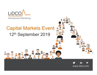 Capital Markets Event 12 th September 2019  Welcome  Matt Sassone  Chief Executive Officer