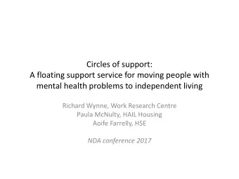 A floating support service for moving people with  mental health problems to independent living