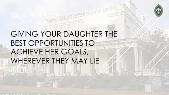 BEST OPPORTUNITIES TO  ACHIEVE HER GOALS,  WHEREVER THEY MAY LIE  UNIVERSITY AND OTHER