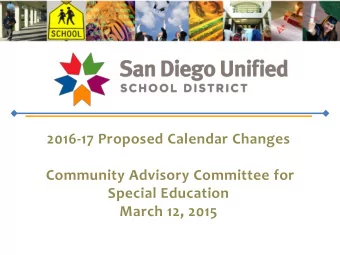 Community Advisory Committee for  Special Education  March 12, 2015  Calendar Background