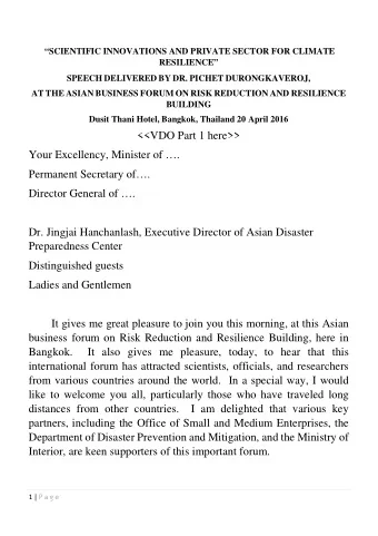 &lt;&lt;VDO Part 1 here&gt;&gt;  Your Excellency, Minister of .  Permanent Secretary of.