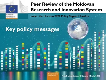 Key policy messages  Feedback mission, Chisinau, 12 July 2016  PSF Peer reviews context  PSF