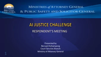 1  MINISTRY PERSPECTIVE  R esponsive  A daptive  P artnership  2  RESPONSIVE  Services