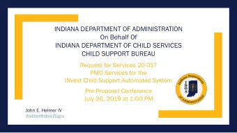 INDIANA DEPARTMENT OF ADMINISTRATION  On Behalf Of  INDIANA DEPARTMENT OF CHILD SERVICES  CHILD