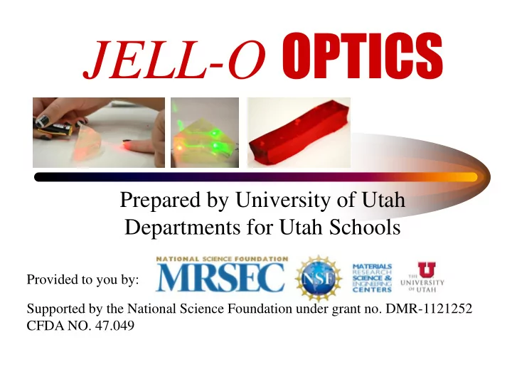 jell o optics