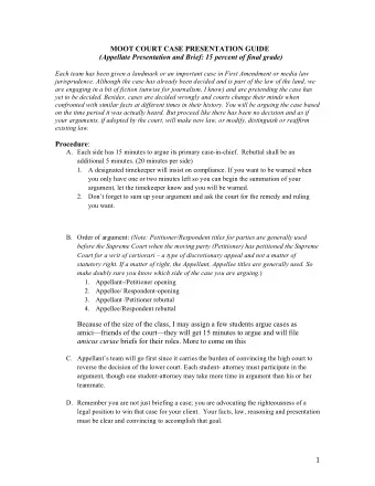 MOOT COURT CASE PRESENTATION GUIDE  (Appellate Presentation and Brief: 15 percent of final grade)