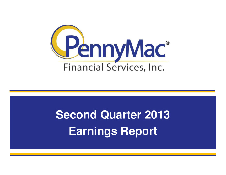 second quarter 2013 earnings report