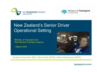 New Zealands Senior Driver  Operational Setting  Ministry of Transport and  New Zealand