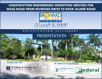 UBMITTED B Y :  : I N A SSOCIATION SSOCIATION W ITH ITH :  : WHO WE ARE B R O W A R D C O U N T Y