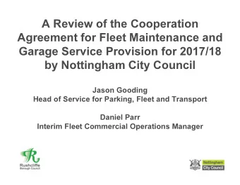 A Review of the Cooperation  Agreement for Fleet Maintenance and  Garage Service Provision for