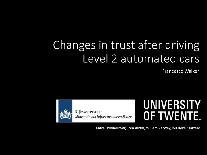 changes in trust after driving level 2 automated cars