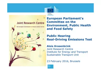 European Parliament's  Committee on the  Environment, Public Health  and Food Safety  Public