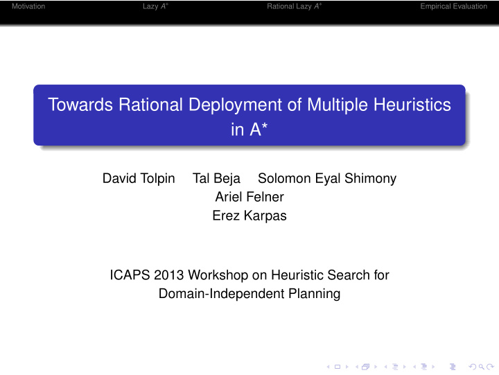 towards rational deployment of multiple heuristics in a