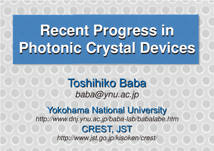 recent progress in recent progress in photonic crystal