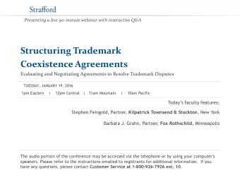 Coexistence Agreements  Evaluating and Negotiating Agreements to Resolve Trademark Disputes