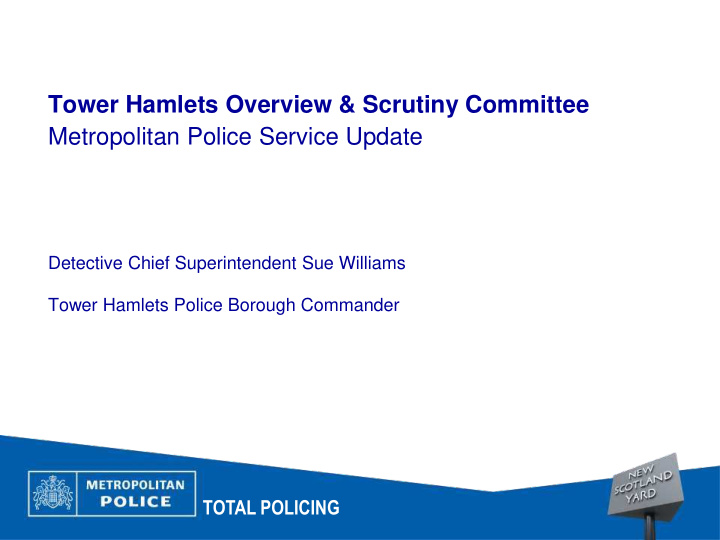 tower hamlets overview scrutiny committee metropolitan