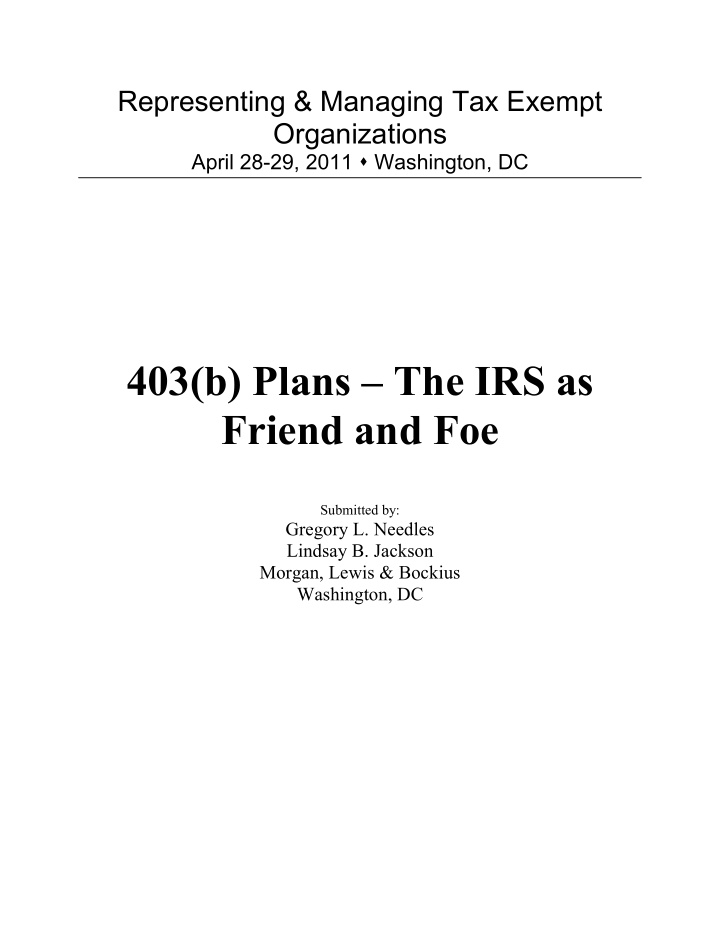 403 b plans the irs as friend and foe