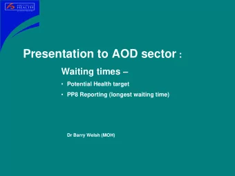 Context  31,000 people reported seen by AOD  services in 2010  76% (205/267) NGOs reporting