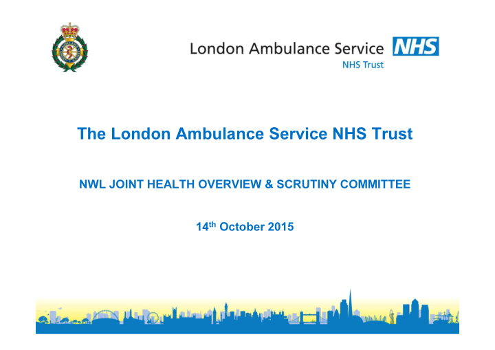 the london ambulance service nhs trust