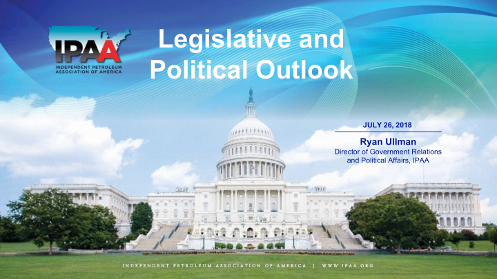 legislative and political outlook