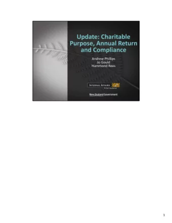 1  PROCESS I wanted to take this opportunity to explain a bit about how we assess charitable