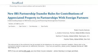 Appreciated Property to Partnerships With Foreign Partners  Understanding Impact of IRS Notice