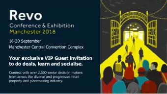Your exclusive VIP Guest invitation  to do deals, learn and socialise.  Connect with over 2,500