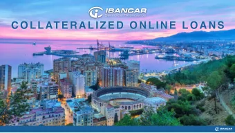 C O L L AT E R A L I Z E D  O N L I N E  L O A N S  Ibancar: An Alternative Lender  Large unbanked