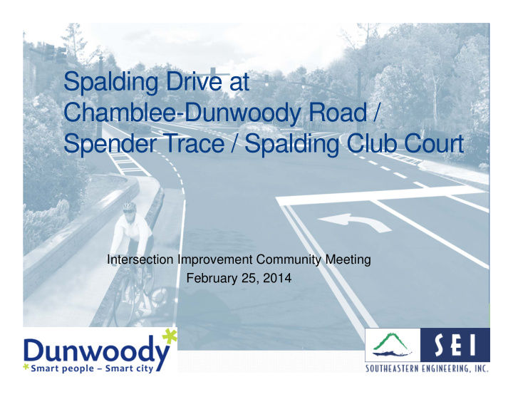 spalding drive at chamblee dunwoody road spender trace