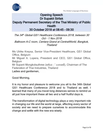 Op  Openin  ening Spee  g Speech  Dr S  Dr Supakit Sir  upakit Sirilak  ilak  Deputy  eputy Pe