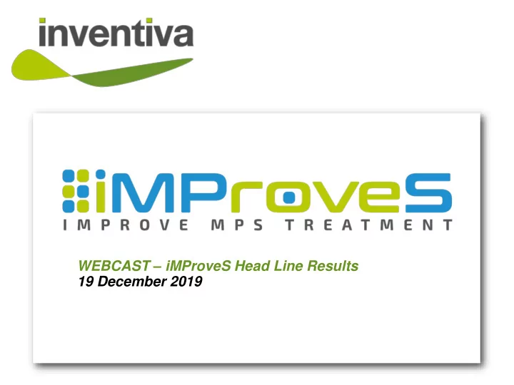 webcast improves head line results 19 december 2019